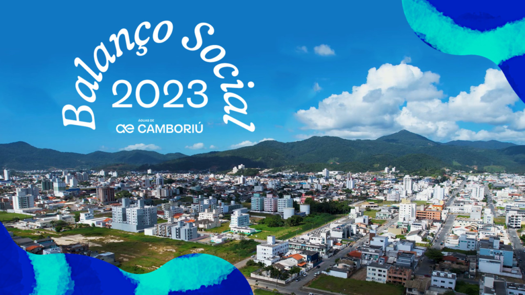 Segue Balanço Social 2023 Águas de Camboriú